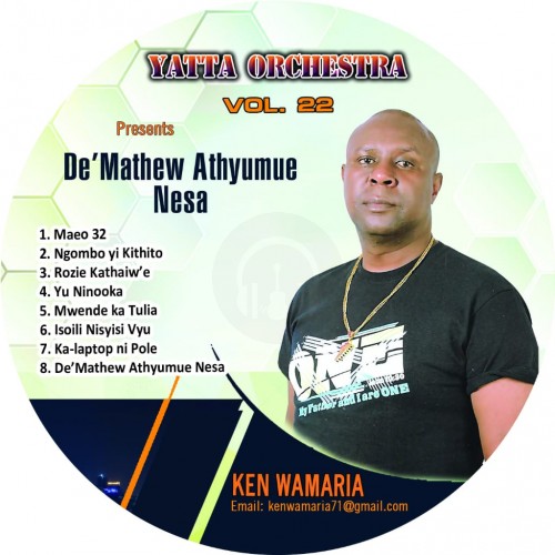 De' Mathew Athyumue Nesa by Ken Wamaria